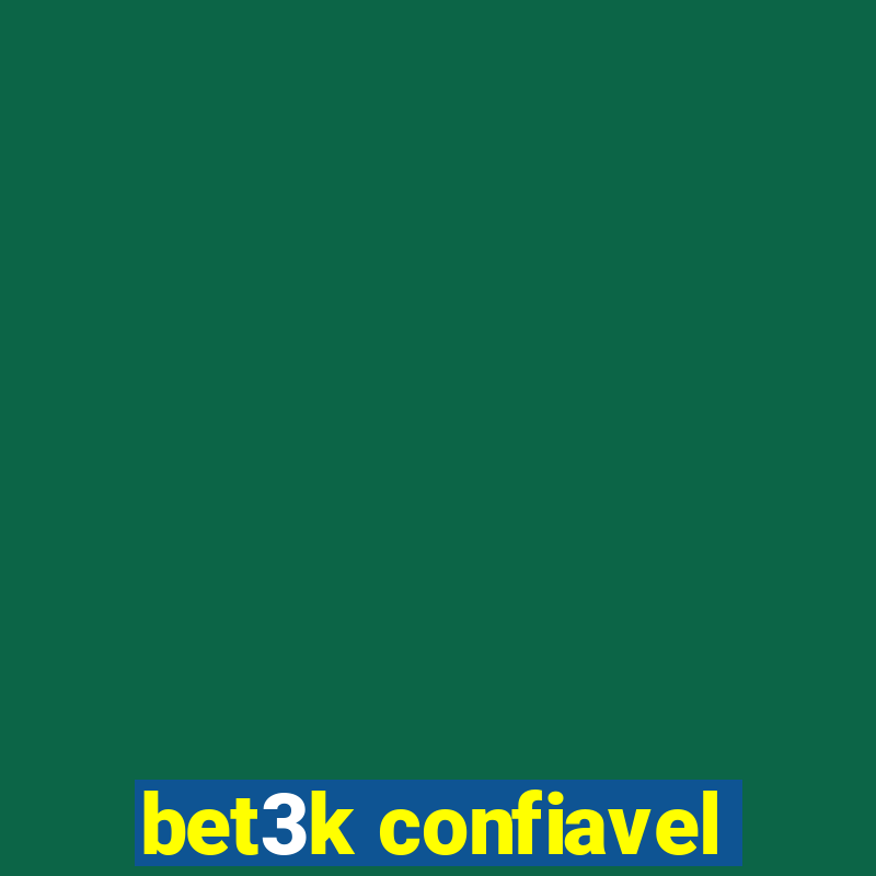 bet3k confiavel